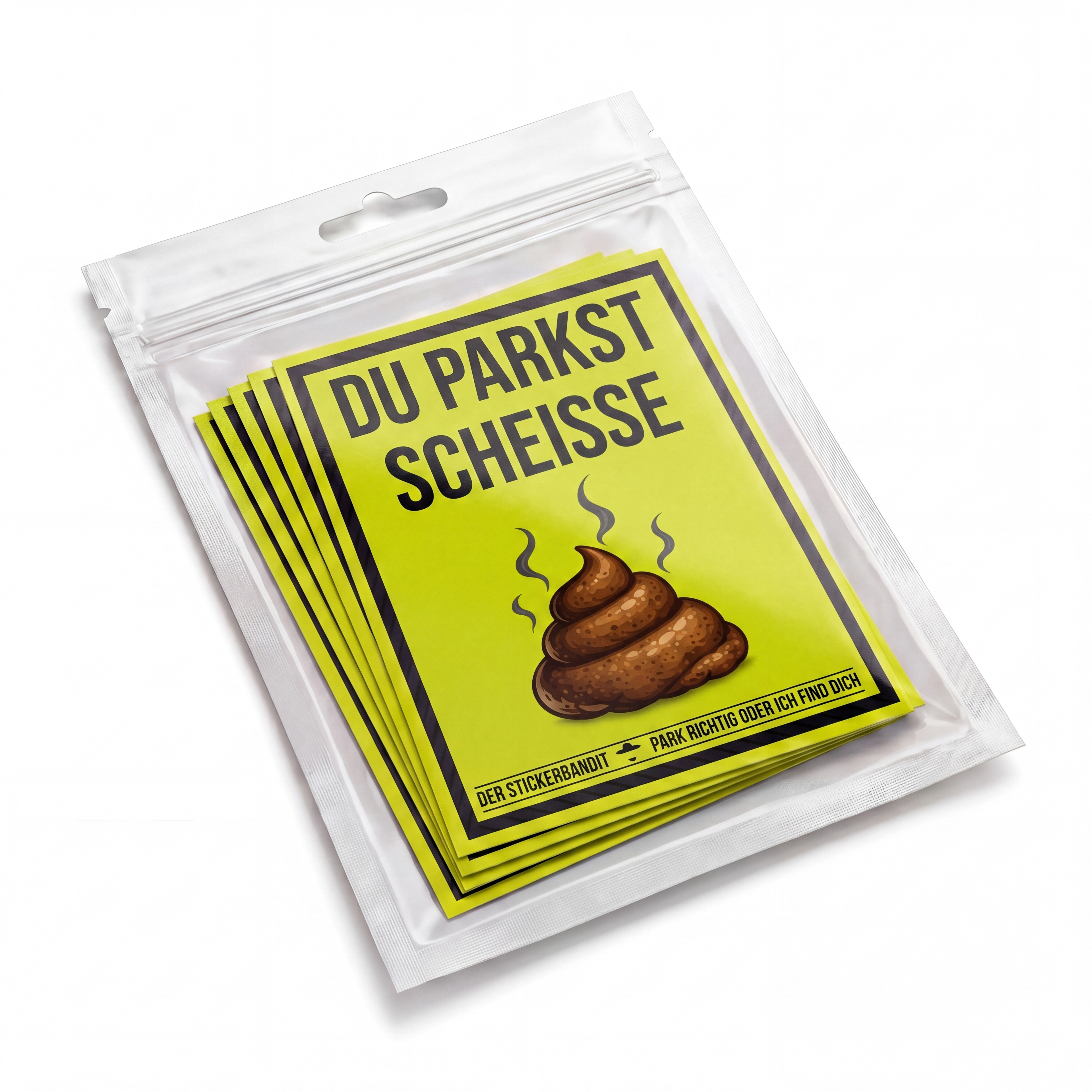 15x Sticker: Du parkst Scheisse